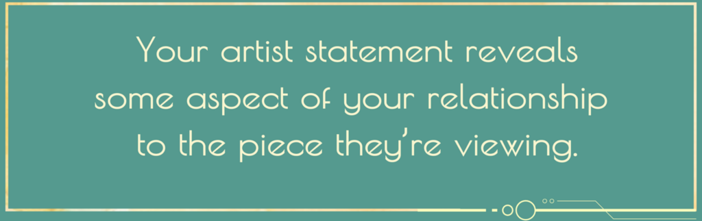 your artist statement reveals the relationship