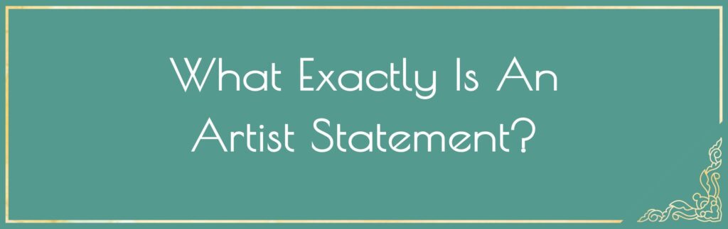 What Exactly Is An Artist Statement text image